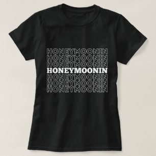 Trendig Hooneymoonin hubby wifey Newlyweds semeste T Shirt
