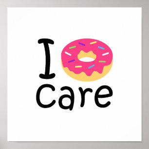 Trendig I Donut Care roligt citattecken emoji Poster