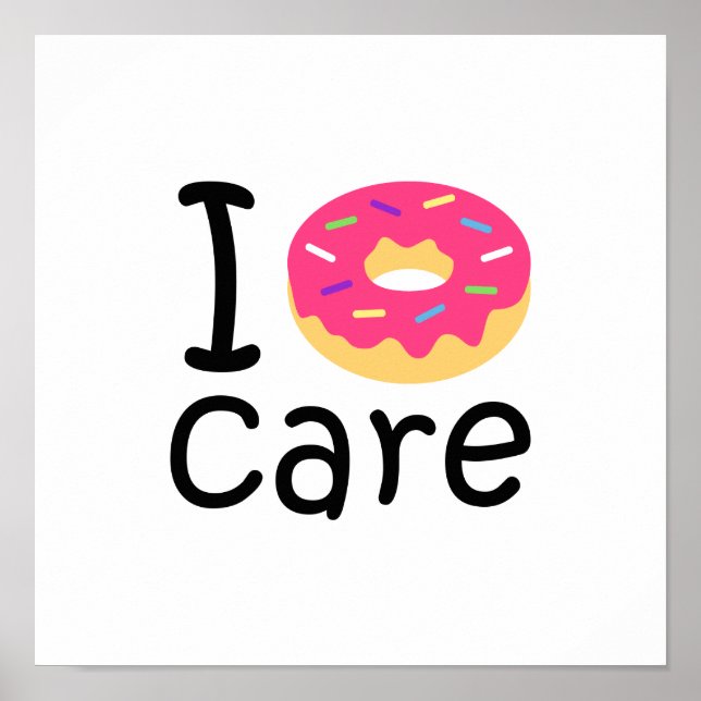 Trendig I Donut Care roligt citattecken emoji Poster (Framsidan)