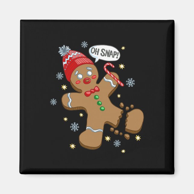 Trendig julkläder Gingerbread Man Oh Snap Chr Magnet (Framsidan)