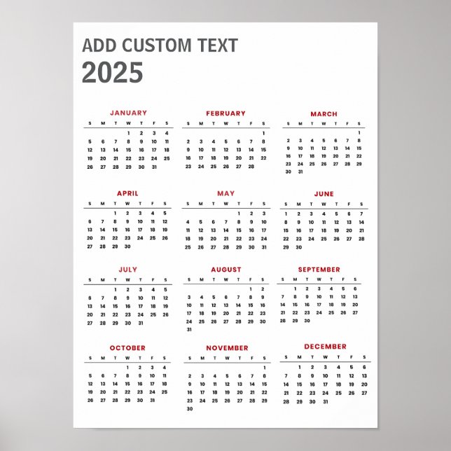 Trendig Lägg till din egen anpassade text 2025 Kal Poster (Framsidan)