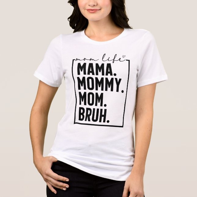 Trendig mamma Sarcastic typografi Tri-Blend t-shir T Shirt (Framsida)