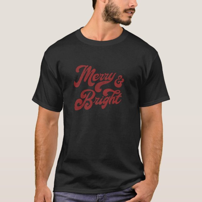 Trendig Merry and Bright Festive T Shirt (Framsida)