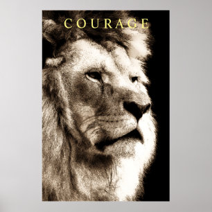 Trendig Motivational Courage Lejon Sepia Brown Poster