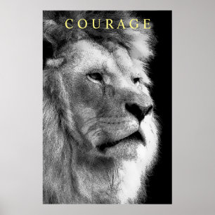 Trendig Motivational Courty Lejon Black & White Poster