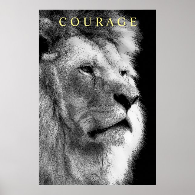 Trendig Motivational Courty Lejon Black & White Poster (Framsidan)