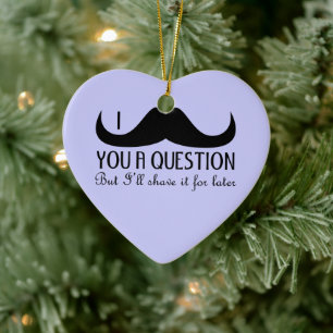Trendig och coola mig mustasch dig en ifrågasätta julgransprydnad keramik