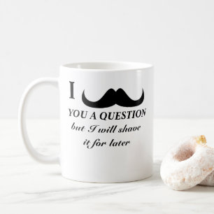 Trendig och coola mig mustasch dig en ifrågasätta kaffemugg