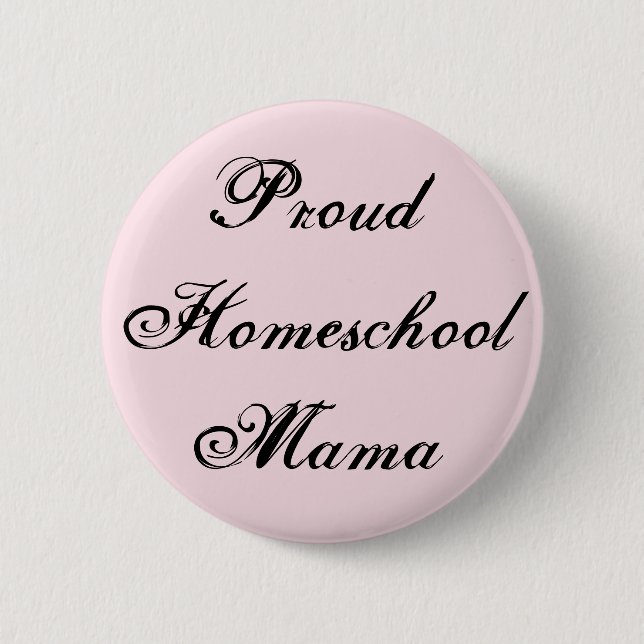Trendig och Mamman Proud Homeschool Knapp (Framsida)