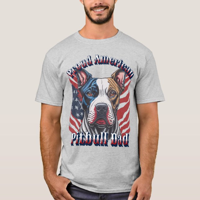 Trendig Patriotic Proud American Pitbull Pappa T Shirt (Framsida)