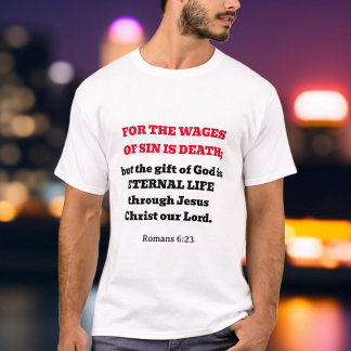 Trendig Romans 6:23 Gospel Scripture Christian T Shirt