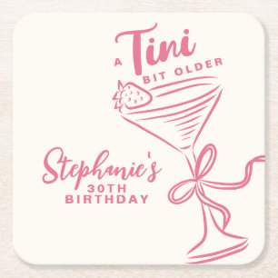 Trendig Rosa A Tini Bit Older 30års födelsedag Underlägg Papper Kvadrat