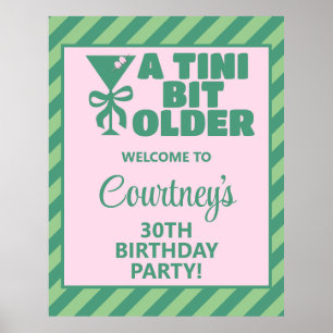 Trendig Rosa & Grönt A Tini Bit Older 30års födels Poster
