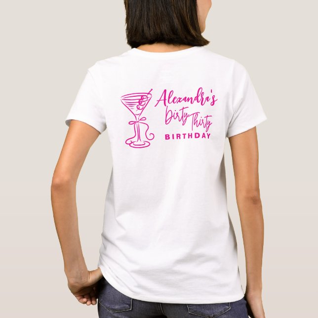Trendig Rosa Smutsiga Trettio 30-årsdag T Shirt (Baksida)