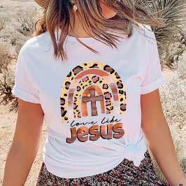 Trendig Shirt, Christian Shirt, Kärlek som Jesus T T Shirt