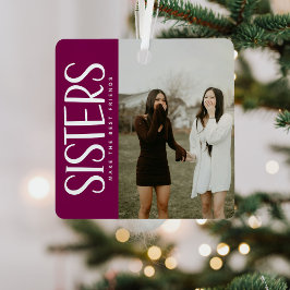 Trendig SISTERS Photo & Quote Keepsaké Gift Julgransdekoration
