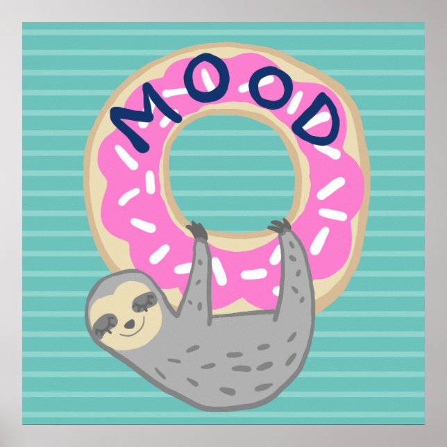 Trendig Sloth & Iced Donut MOOD Poster (Framsidan)