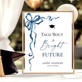 Trendig Taco Bout a Bright Future Studenten Poster