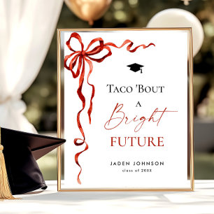 Trendig Taco Bout a Bright Future Studenten Poster