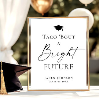 Trendig Taco Bout a Bright Future Studenten Poster