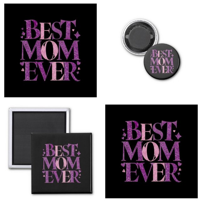 Trendig Typography Best Mamma någonsin Magnet (best mom ever Buttons Trendy Typography)