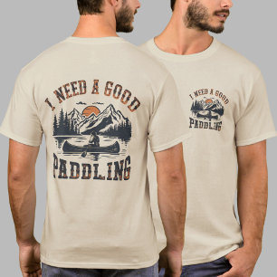 Trendig Vintage Jag Behöver En Bra Paddling Kajak T Shirt