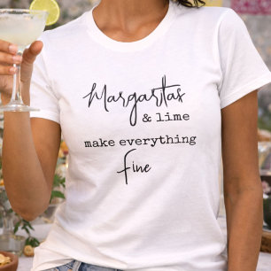 Trendiga Margaritas och Lime Gör Allt Bra T Shirt