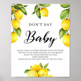 Trendiget Citrus Lemons säger inte Baby Game Sign Poster