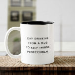 Trendiget Coworking Gift för konstgjorda Cute Day- Två-Tonad Mugg<br><div class="desc">Sip i stil med den här lustiga leran! Perfekt för daglig drickning samtidigt som man behåller professionellen. En trendig gåva till din favoritmedarbetare!</div>