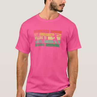 Trendiget introducerades men vill diskutera pågåen t shirt