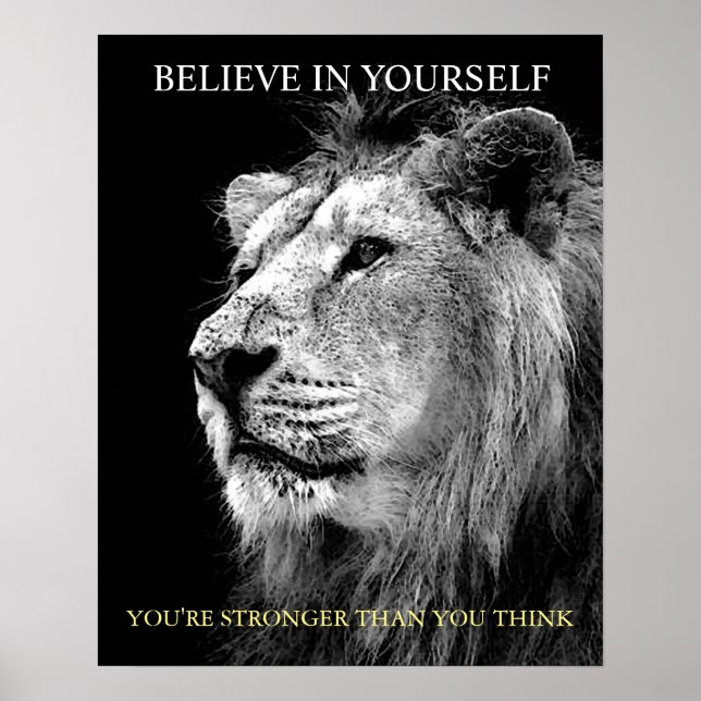 Trendiget Motiv Lejon tror på dig själv Poster (Framsidan)