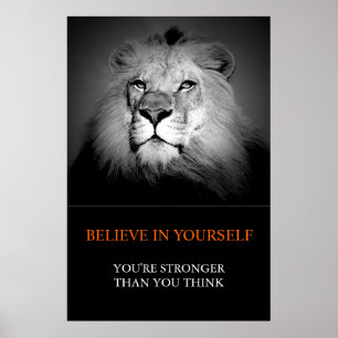 Trendiget Motiverar att tro på din egen Lejona Poster