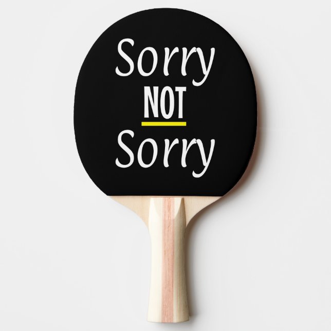 Trendiget Popular Sarcastic FUNNY är tyvärr inte r Pingisracket (Framsidan)