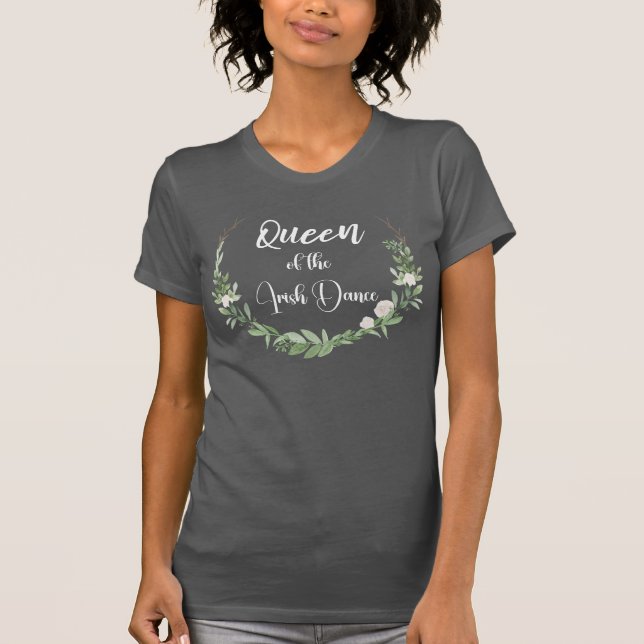 Trendiget St. Patrick's Day Queen of Irish Dance T Shirt (Framsida)
