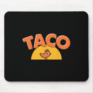 Trendiget Taco Trump Always Chicke Musmatta