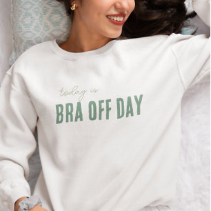 trendigets svettskjorta BRA OFF DAY-redigerbar gåv T Shirt