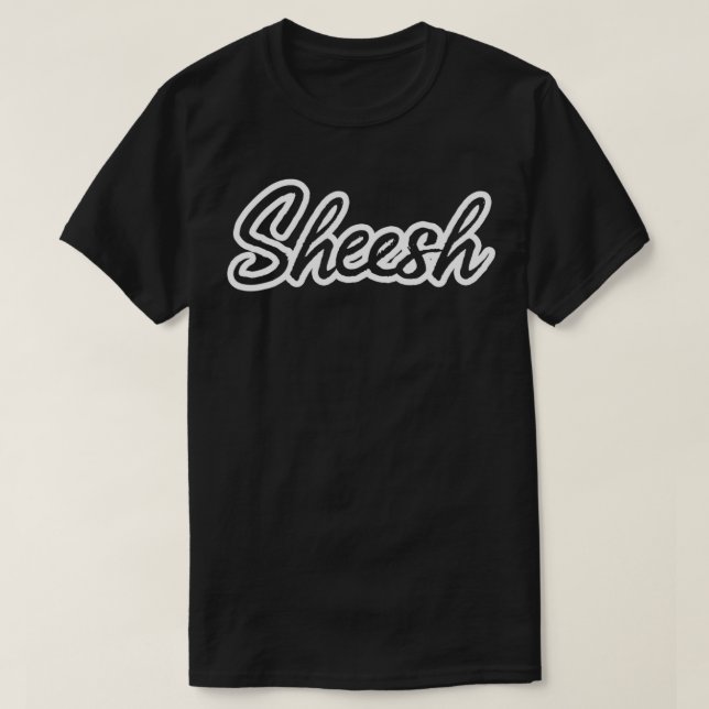 Trending Meme Sheesh Coola Slang T Shirt (Design framsida)