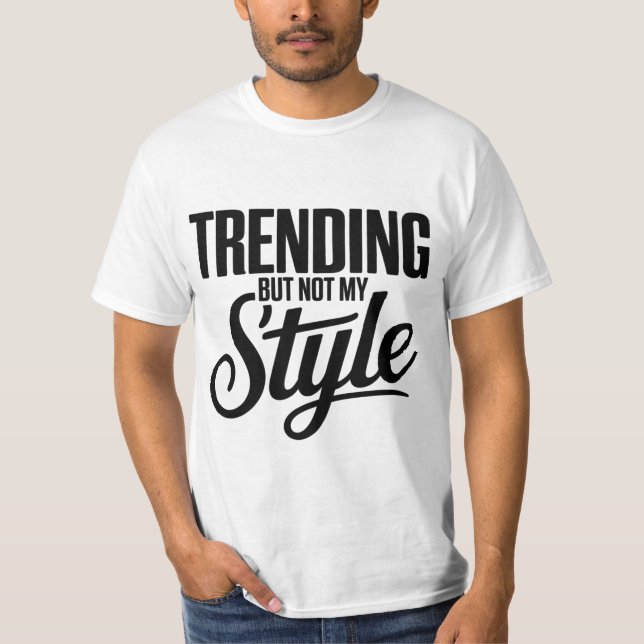 Trending men inte my Stil Funny Sarcastic Tant T Shirt (Framsida)