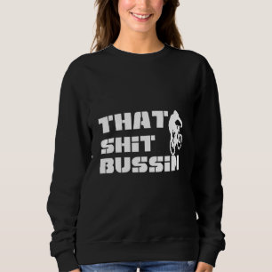 Trending that S Bussin Meme Coola Slang 7 T Shirt