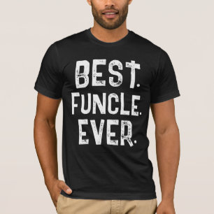 TRENDY BÄSTA FUNCLE NÅGONSIN VIT TYPOGRAFI T SHIRT