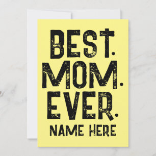 TRENDY BÄSTA MAMMA NÅGONSIN SVART TYPOGRAFI INBJUDNINGAR