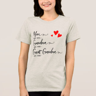 Trendy Custom Year Mom Grandma Great GrandmT-Shirt T Shirt