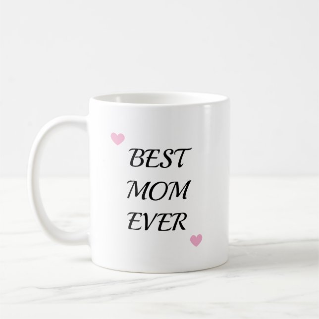 Trendy Mother Best Mom Ever Keepsake Kaffemugg (Vänster)