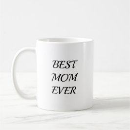 Trendy Mother Best Mom Ever Keepsake Kaffemugg
