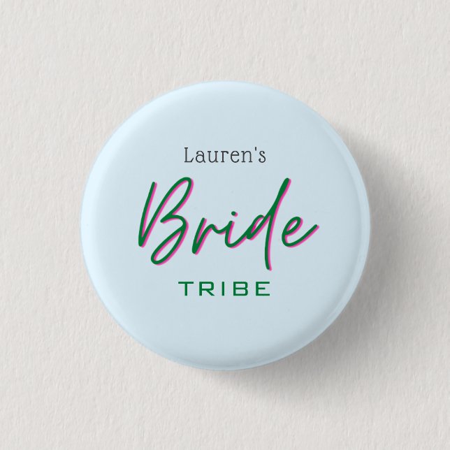 Trendy pink and blue Bride tribe Button Knapp (Framsida)