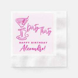 Trendy Pink Dirty Thirty 30th Birthday Napkins Pappersservett