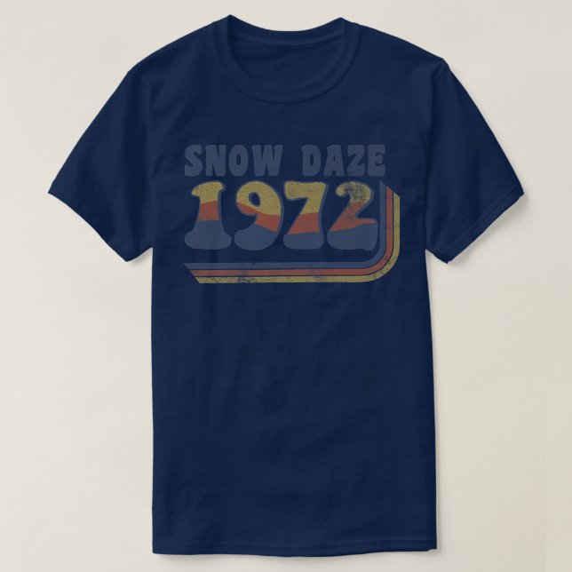 Trendy Snow Daze 1972 Vintage  T Shirt (Design framsida)