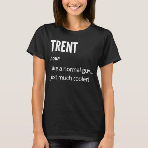 Trent Noun som en vanlig kylare. T Shirt