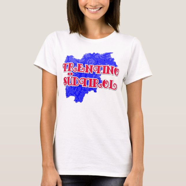 Trentino - Sydtyrolen T Shirt (Framsida)