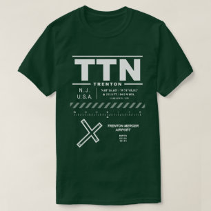 Trenton-Mercer Airport TTN T Shirt
